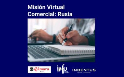 Misión Comercial Virtual en Rusia, dentro del Plan de Promoción Exterior de la Región de Murcia